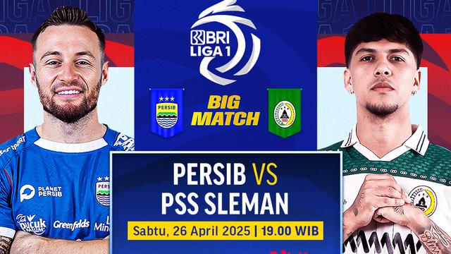 Link Siaran Langsung Big Match BRI Liga 1: Persib vs PSS Sleman pada Matchweek 30 di Vidio