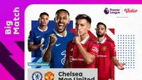 Link Live Streaming Liga Inggris : Chelsea Vs Manchester United di Vidio, Sabtu 22 Oktober 2022. (Sumber : dok. vidio.com)