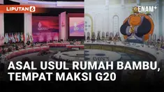 Rumah Bambu, Tempat Makan Siang Para Pemimpin G20