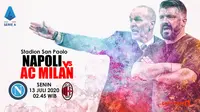 Saksikan Live Streaming Serie A Napoli vs AC Milan di Vidio Malam Ini