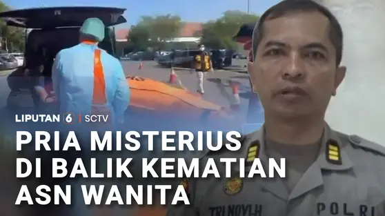 Pria Misterius di Balik Kematian ASN Wanita