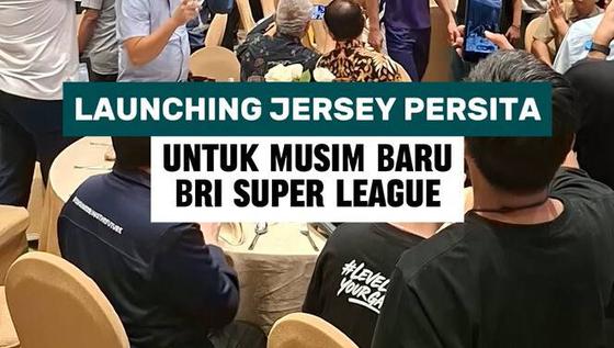 Launching jersey Persita untuk musim baru Super League