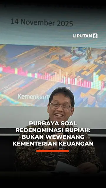 Purbaya SOal Redenominasi Rupiah: Bukan Wewenang Kementerian Keuangan