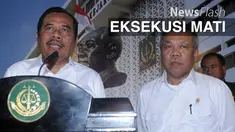 Kejagung sedang menyiapkan kelengkapan yang diperlukan, termasuk juga mempersiapkan kemungkinan permintaan terakhir bagi yang dieksekusi