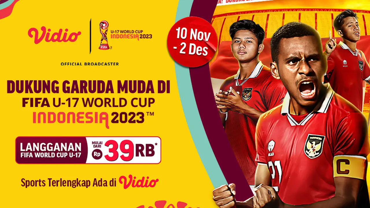 Saksikan Perjuangan Timnas Indonesia dalam Piala Dunia U-17 2023 di Vidio