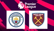 Premier League - Manchester City Vs West Ham United (Bola.com/Adreanus Titus)