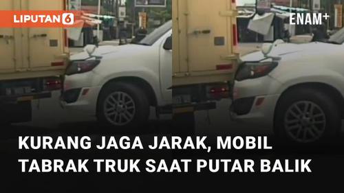 VIDEO: Kurang Jaga Jarak, Mobil Tabrak Truk Saat Putar Balik