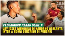 Jay Idzes dan Sassuolo Menggila di Kandang Atalanta, Inter dan Roma Berebut Puncak Klasemen Serie A Italia