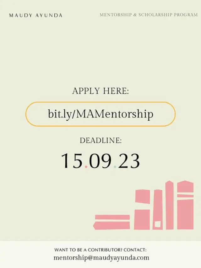 Mentorship & Scholarship Program by Maudy Ayunda