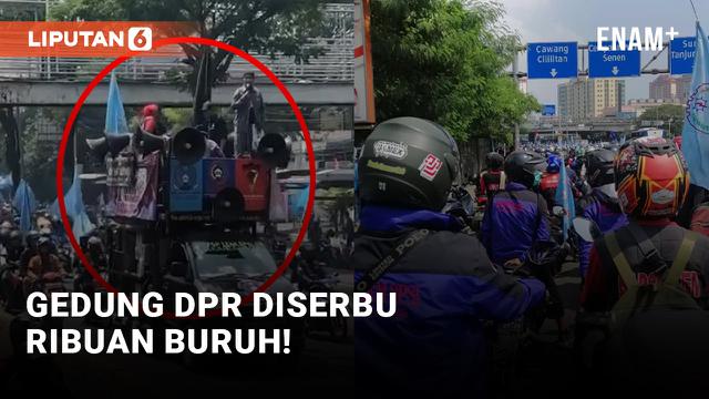 Demo Buruh di Gedung DPR