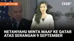 Perdana Menteri Israel Benjamin Netanyahu menyampaikan permintaan maaf resmi kepada Qatar terkait serangan udara Israel di Doha pada 9 September lalu. Serangan itu menewaskan lima warga Palestina serta seorang petugas keamanan Qatar.