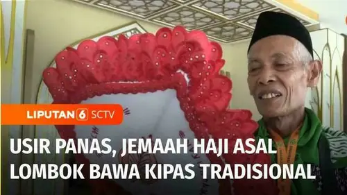 VIDEO: Jemaah Calon Haji Asal Lombok Membawa Kipas Tradisional Pengusir Panas