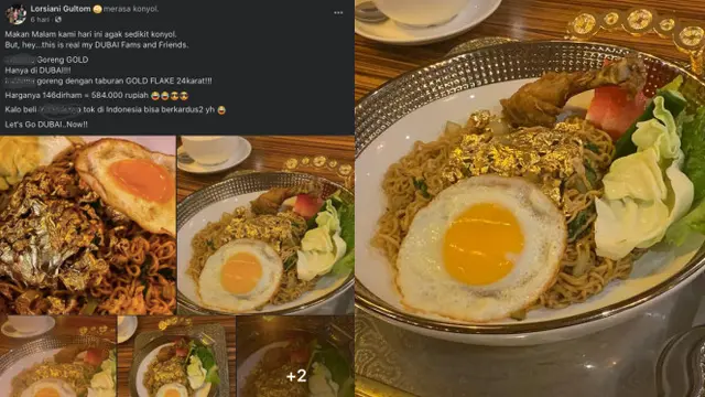 Viral Mi Instan Bertabur Emas di Dubai, Dibanderol Seharga Rp 584 Ribu Per Porsi. (Sumber: Facebook/Lorsiani Gultom)