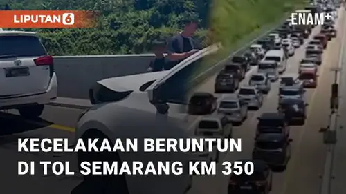 VIDEO: Kecelakaan Beruntun di Tol Semarang KM 350, Warganet Efek Liburan