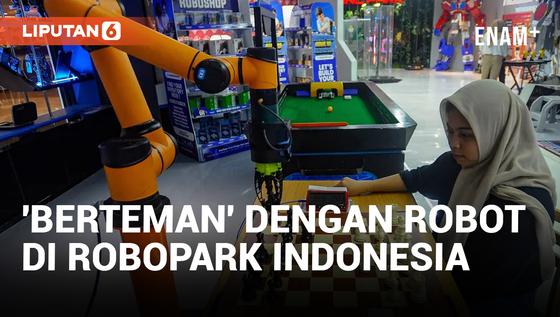 VIDEO: Mengenal dan Bermain Bersama Robot di Robopark Indonesia