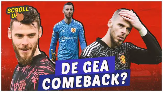 Berita video, scroll up kali ini membahas David De Gea yang dikabarkan kembali ke Manchester United.