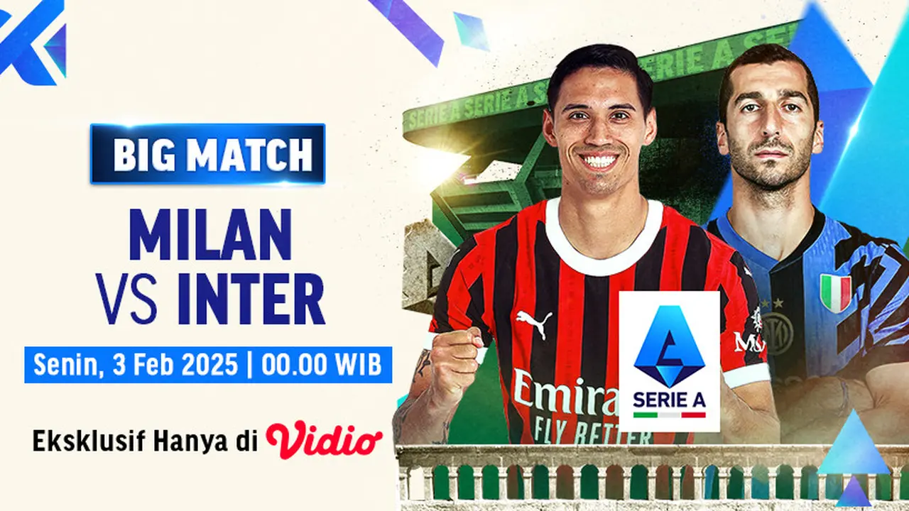 Big Match Liga Italia: AC Milan vs Inter Milan di Vidio
