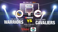 Live Streaming Final NBA Gim 5 Golden State Warriors Vs Cleveland Cavaliers (Trie Yasni)