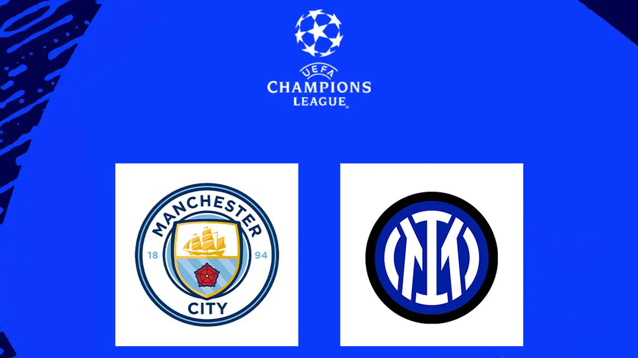 Final Liga Champions -  Manchester City vs Inter Milan
