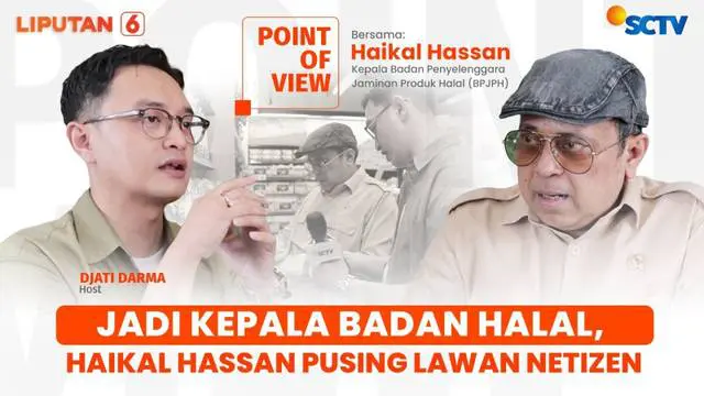Jadi Kepala Badan Penyelenggara Jaminan Produk Halal (BPJPH), Haikal Hassan Pusing Lawan Netizen | POV