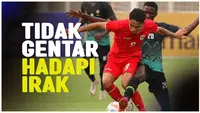 Berita video Marselino Ferdinan menekankan bahwa Timnas Indonesia tidak gentar sedikitpun dan ia bertekad berikan kemenangan untuk Indonesia.