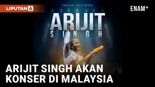 VIDEO: Arijit Singh Live in Malaysia Jadi Konser yang Dinantikan Penggemar Bollywood pada 16 November 2024 Mendatang