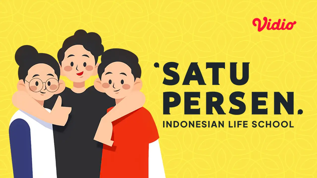 Video Pendek Satu Persen - Indonesian Life School