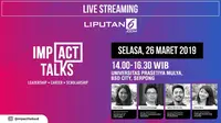 Simak Cerita Seru 4 Milenial Berprestasi di Live Streaming Impact Talks!
