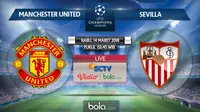 Liga Champions_Manchester United Vs Sevilla (Bola.com/Adreanus Titus)