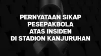 Pernyataan sikap Asosiasi Pesepak Bola Profesional Indonesia atas Tragedi Kanjuruhan. (APPI).