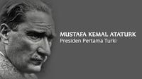 Banner Mustafa Kemal Ataturk (Liputan6.com/Triyasni, Foto: AFP)