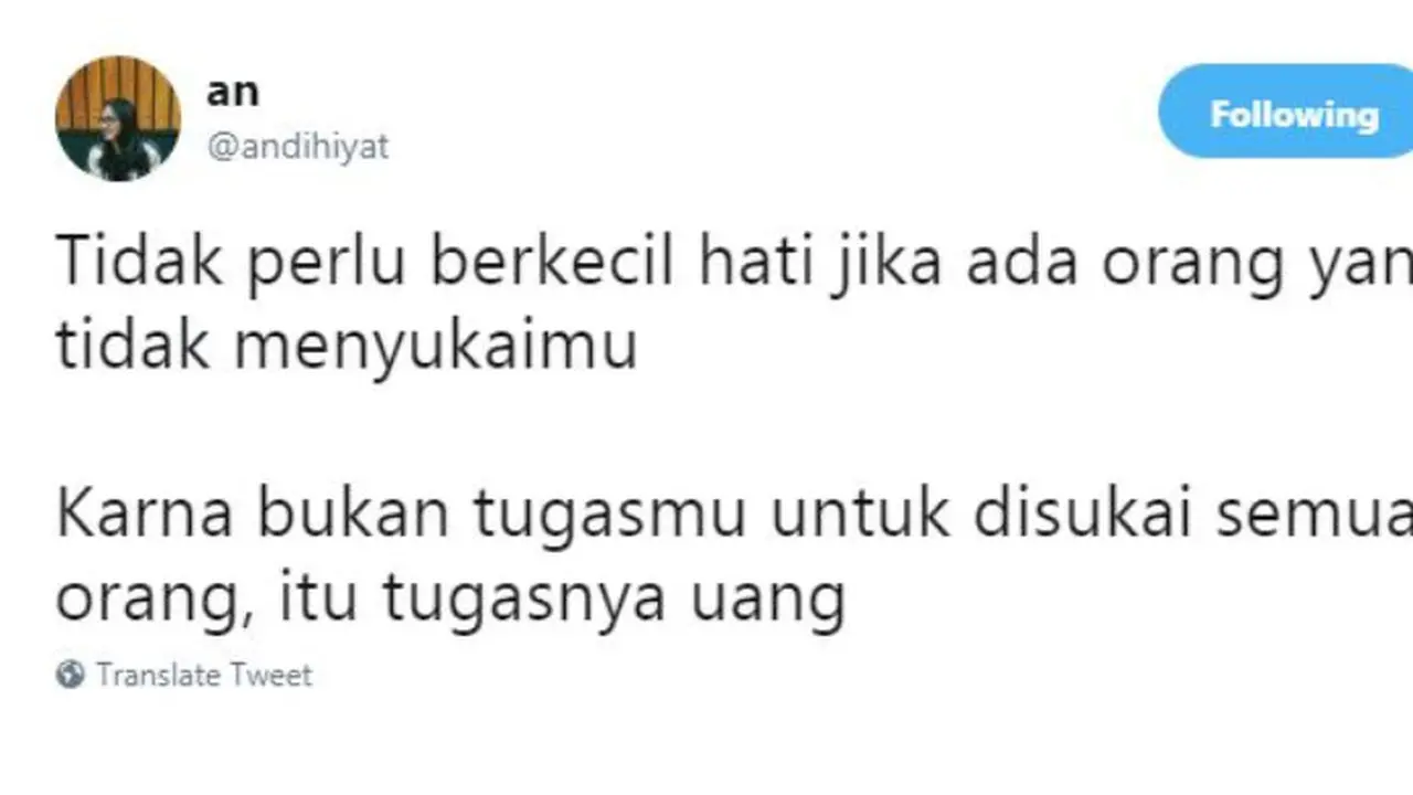 8 Cuitan 'Tidak Perlu Berkecil Hati' Ini Bikin Nyengir dan Mikir