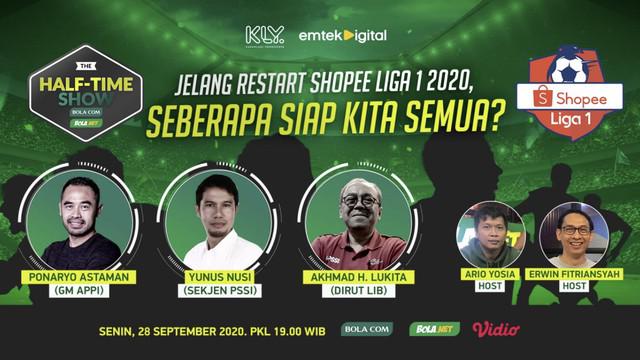 Berita video Half Time Show Jelang Restart Shopee Liga 1 2020 dengan tema "Seberapa Siap Kita Semua?" pada Senin (28/9/2020) malam hari WIB.