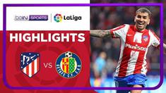 Berita video highlights Liga Spanyol, Atletico Madrid menang 4-3 atas Getafe, Minggu (13/2/22)