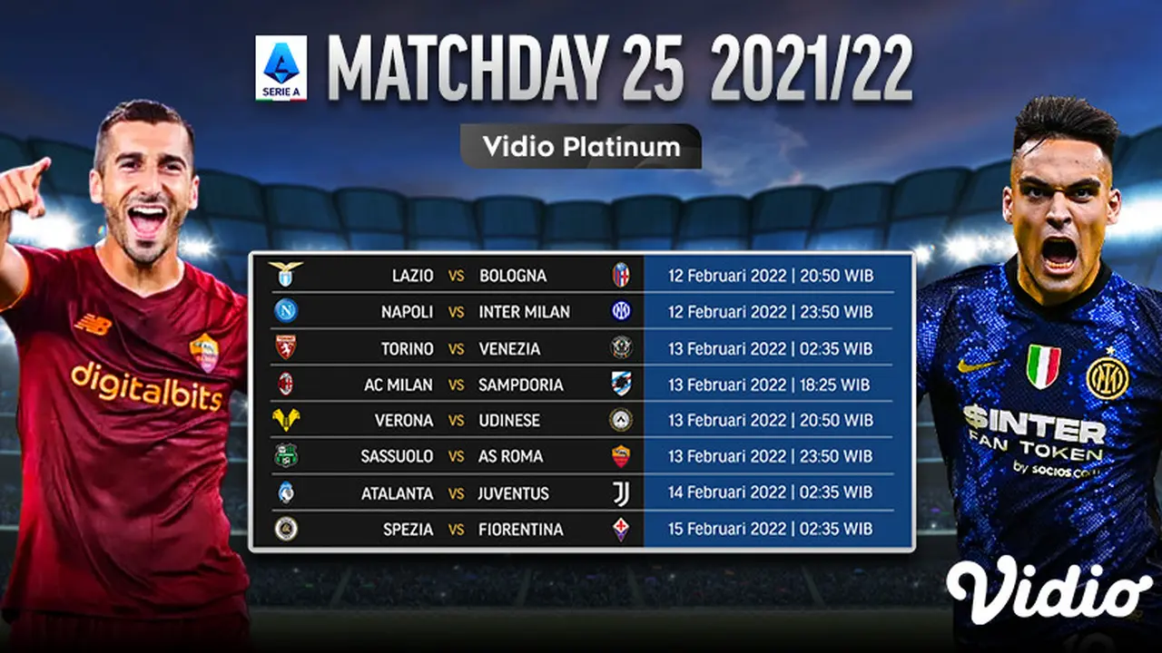 Link Live Streaming Liga Italia 2021/2022 Matchday 25 di Vidio, 12-15 Februari 2022