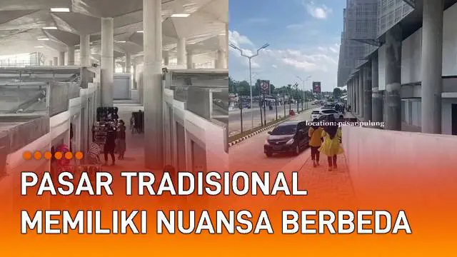 Sebuah pasar tradisional ini memiliki nuansa yang berbeda dari lainnya