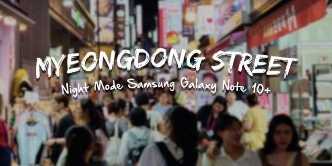 VIDEO: Menikmati Gemerlap Jalanan Myeongdong di Malam Hari