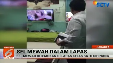 Sebuah sel mewah dengan fasilitas lengkap didapati di Lapas Klas I Cipinang, Jakarta Timur. 