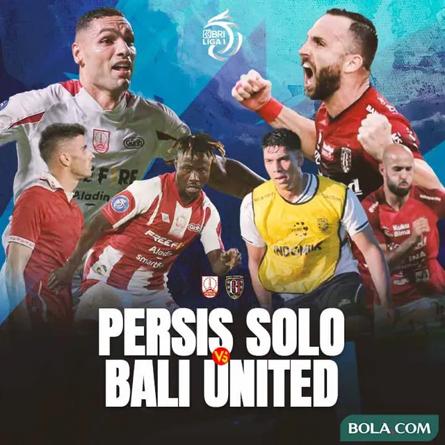 BRI Liga 1 - Duel Antarlini - Persis Solo Vs Bali United