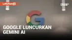 Google Luncurkan Gemini AI Pesaing ChatGPT