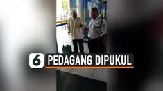 PEDAGANG DIPUKUL