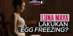 Fimela Update: Egg Freezing Luna Maya