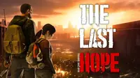 Poster The Last Hope yang meniru The Last of Us