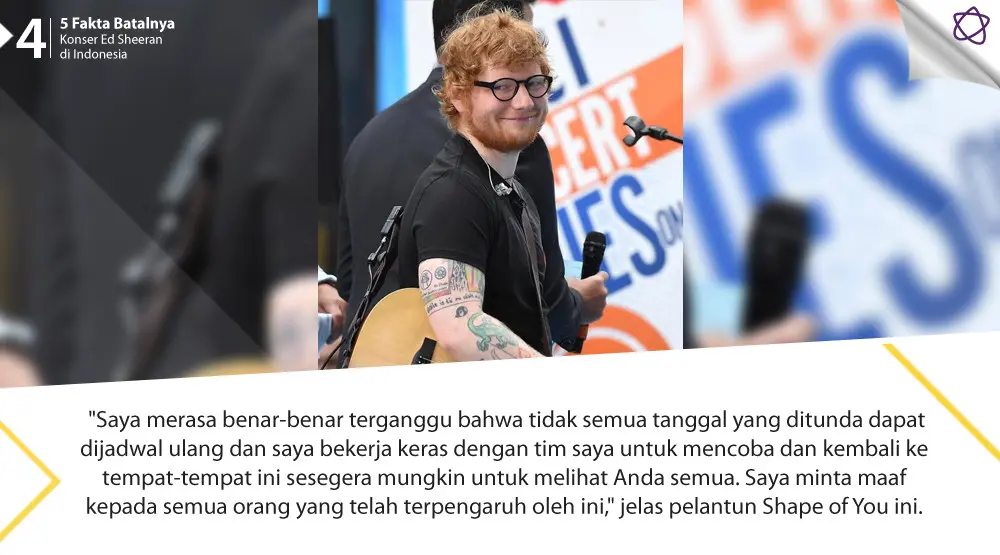 5 Fakta Batalnya Konser Ed Sheeran di Indonesia. (Foto: AFP/ANGELA WEISS, Desain: Nurman Abdul Hakim/Bintang.com)