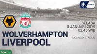 FA Wolverhampton Wanderers Vs Liverpool (Bola.com/Adreanus Titus)