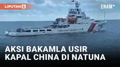 Panas! Kapal China Kembali Masuki Laut Utara Natuna