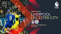 Liverpool vs Leicester City (Liputan6.com/Abdillah)