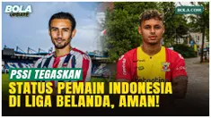 PSSI memastikan naturalisasi pemain Timnas Indonesia sah secara hukum di tengah isu pasporgate di Liga Belanda. Sumardji menegaskan masalah administrasi di klub tidak memengaruhi status WNI dan keikutsertaan pemain di Timnas.