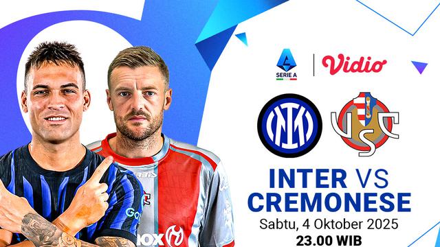 Siaran langsung Inter vs Cremonese eksklusif di Vidio. (dok. vidio.com)