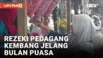 Jelang Bulan Puasa, Pedagang Kembang Raup Untung Rp 2,5 Juta per Hari